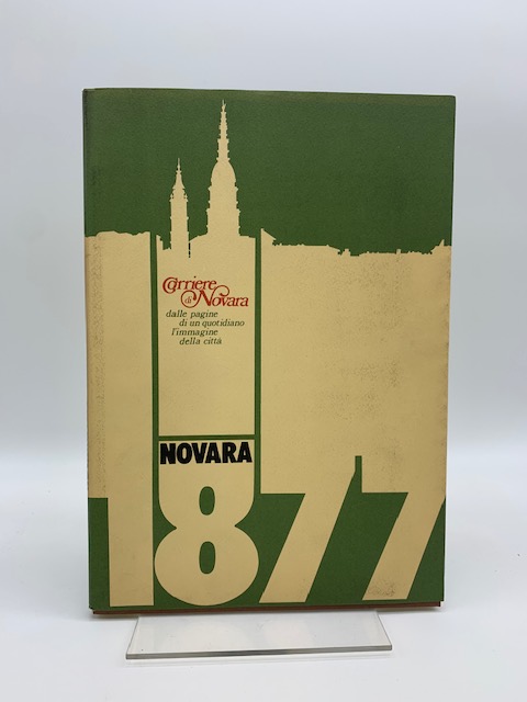 Corriere di Novara dalle pagine di un quotidiano l'immagine della città